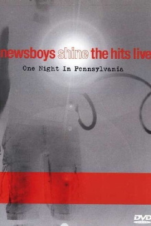 Newsboys Shine The Hits Live Trailer