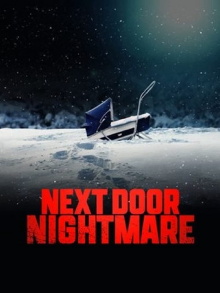 Next-Door Nightmare Trailer