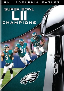 NFL Super Bowl LII Champions: The Philadelphia Eagles Trailer