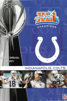 NFL Super Bowl XLI - Indianapolis Colts Championship Trailer