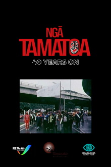 Ngā Tamatoa: 40 Years On Trailer