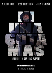 Ni una gota más Trailer