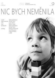 Nic bych neměnila Trailer