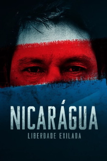 Nicarágua: Liberdade Exilada Trailer