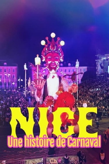 Nice, une histoire de carnaval Trailer