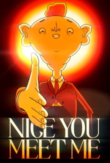 Nice You Meet Me Trailer