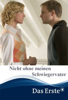 Nicht ohne meinen Schwiegervater Trailer