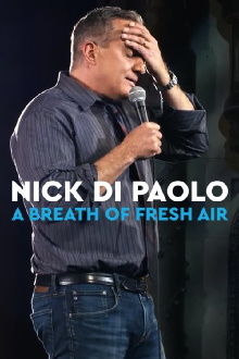 Nick Di Paolo: A Breath of Fresh Air Trailer
