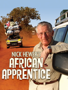 Nick Hewer's African Apprentice Trailer