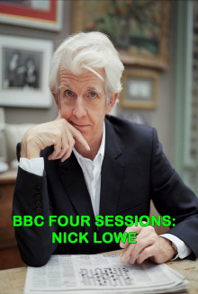 Nick Lowe: BBC Four Sessions Trailer