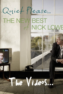 Nick Lowe: Quiet Please... The Videos Trailer