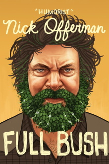 Nick Offerman: Full Bush Trailer