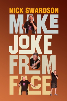 Nick Swardson: Make Joke from Face Trailer