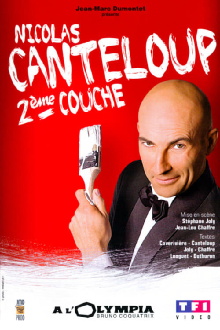 Nicolas Canteloup - Deuxième Couche Trailer