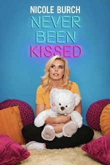 Nicole Burch: Never Been Kissed Trailer