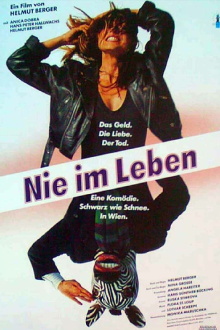 Nie im Leben Trailer