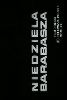 Niedziela Barabasza Trailer