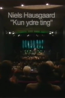 Niels Hausgaard: Kun Ydre Ting Trailer