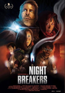 Night Breakers Trailer