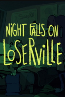 Night Falls on Loserville Trailer