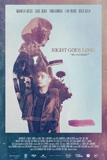 Night Goes Long Trailer