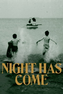 Night Has Come Trailer