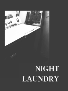 NIGHT LAUNDRY Trailer