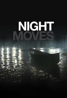 Night Moves Trailer