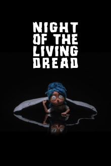Night of the Living Dread Trailer