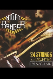 Night Ranger: 24 Strings & A Drummer - Live & Acoustic Trailer