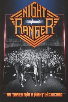 Night Ranger - 35 Years and a Night in Chicago Trailer