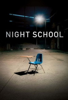 Night School Trailer