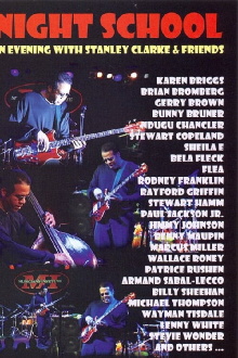 Night School: An Evening with Stanley Clarke & Friends Trailer