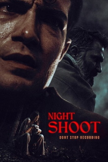Night Shoot Trailer