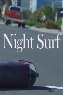 Night Surf Trailer
