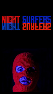 Night Surfers Trailer