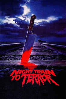 Night Train to Terror Trailer