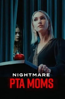 Nightmare PTA Moms Trailer