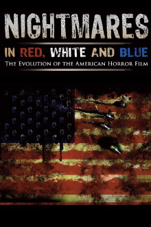 Nightmares in Red, White and Blue Trailer