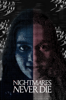 Nightmares Never Die Trailer