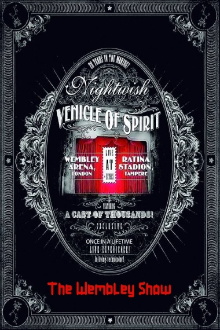 Nightwish: Vehicle Of Spirit - The Wembley Show Trailer