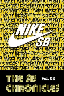 Nike SB - The SB Chronicles, Vol. 2 Trailer