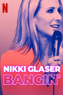 Nikki Glaser: Bangin' Trailer