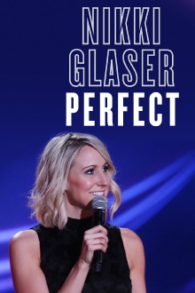 Nikki Glaser: Perfect Trailer