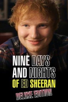 Nine Days and Nights of Ed Sheeran Trailer