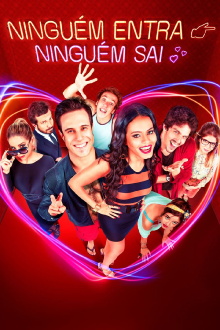 Ninguém Entra, Ninguém Sai Trailer