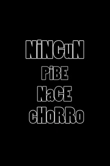 Ningún pibe nace chorro Trailer