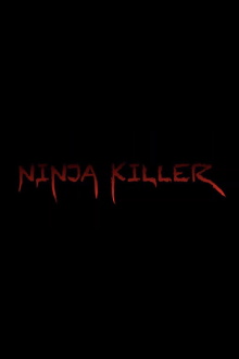 Ninja Killer Trailer