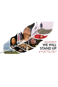 nîpawistamâsowin : We Will Stand Up Trailer