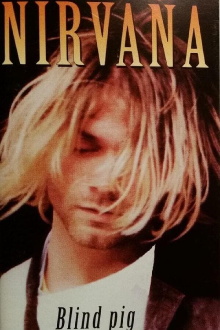 Nirvana: Blind Pig, Ann Arbor 1990 Trailer